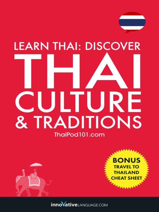 Title details for Discover Thai Culture & Traditions by Innovative Language Learning, LLC - Available